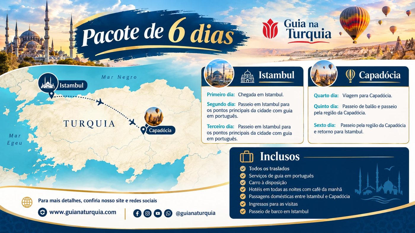 Pacote de 6 dias na Turquia: Istambul e Capadócia, roteiro dia a dia e serviços inclusos